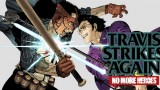 Travis Strikes Again: No More Heroes