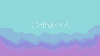 Chimera (itch) (Prabby Patty, Sid2003073, Vivek-Raman, telemantha)