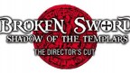 Broken Sword: The Shadow of the Templars - Director's Cut