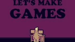 Let's Make Games (itch)