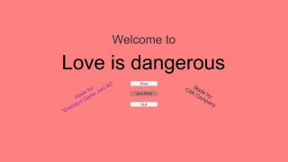 Love is dangerous (itch)