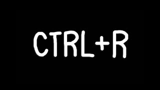 Ctrl + R (itch)