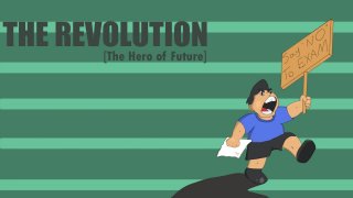 THE REVOLUTION: The Hero of Future (itch)