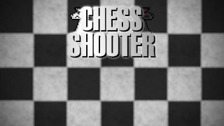 Chess Shooter (itch)