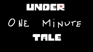 Under-one-minute-Tale (itch)