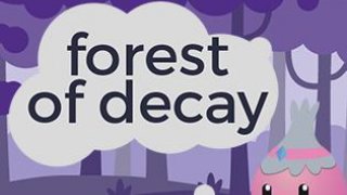 Forest of Decay (itch)
