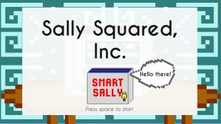 Sally Squared, Inc (itch)