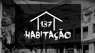 Housing 137 (itch, Portuguese)