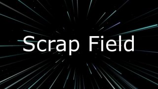 Scrap Field (itch)