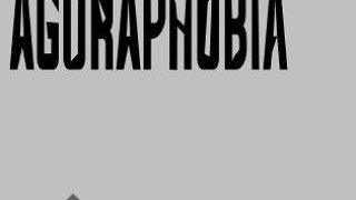 Agoraphobia (itch)