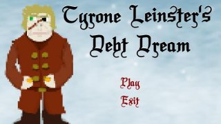 Tyrone Leinster's Debt Dream (itch)