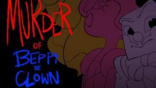The Murder of Beppi the Clown the Dating Sim (itch)