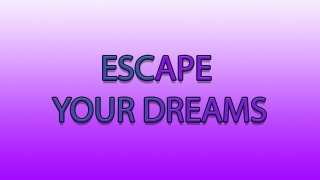 Escape Your Dreams (itch)