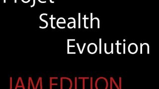 Projet Stealth Evolution - "JAM Edition" (itch)