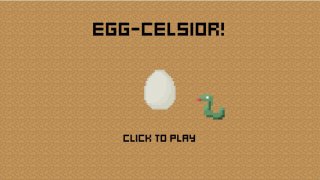 Egg-Celsior! (itch)