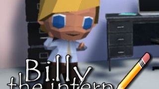 Billy the intern (itch)