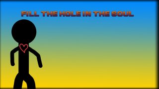 Fill The Hole In The Soul (itch)