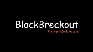 BlackBreakout Pre-Alpha (itch)