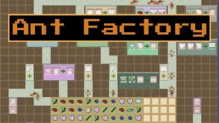 Ant Factory (itch)