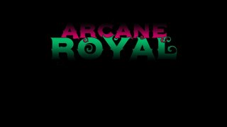 Arcane Royal (itch)
