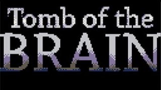 Tomb of the brain
