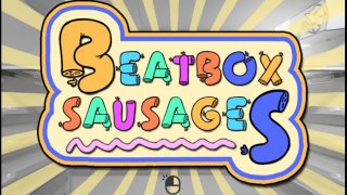 Beatbox Sausages (itch)