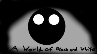 A World of Black and White (itch)