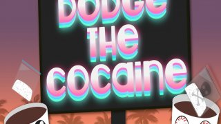 Dodge the Cocaine (itch)