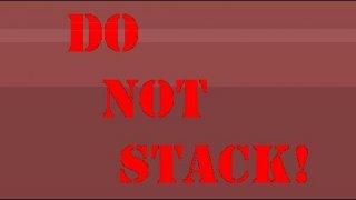 Do Not Stack (itch)