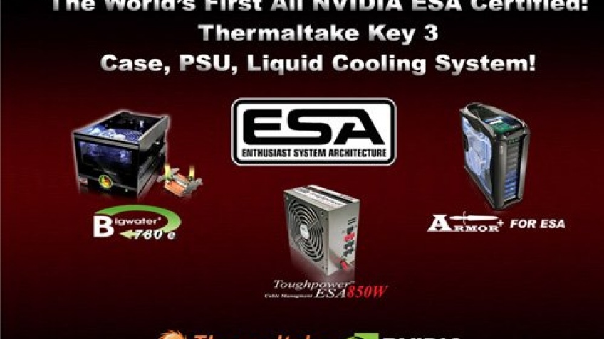 Thermaltake поддержал NVIDIA ESA Thermaltake поддержал NVIDIA ESA